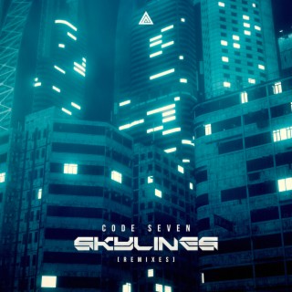 Skylines (Remixes)