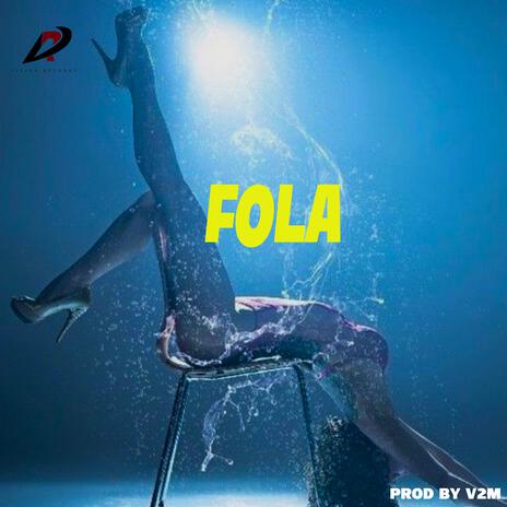 FOLA | Boomplay Music