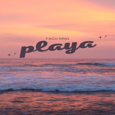 Playa | Boomplay Music