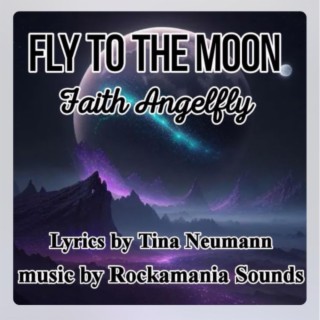FLY TO THE MOON