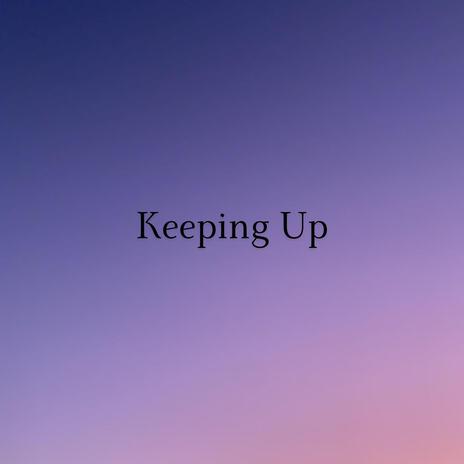 Keeping Up