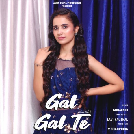 Gal Gal Te ft. V Shahpuria | Boomplay Music