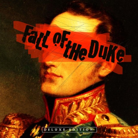 Fall of the Duke, Pt. 2 | Boomplay Music