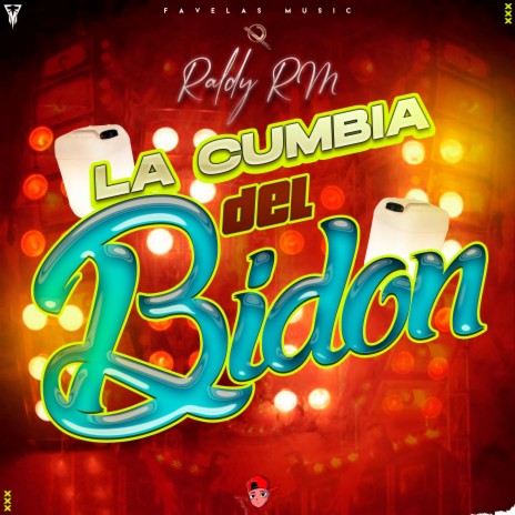 La Cumbia Del Bidon