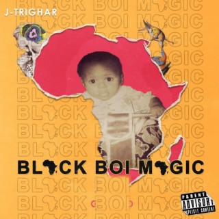 Black Boi Magic
