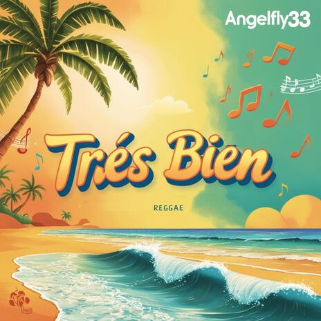 ¡Très Bien! Reggae | Boomplay Music