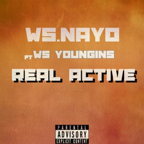 Real Active ft. WS Youngins