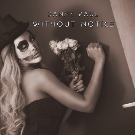 Without Notice | Boomplay Music