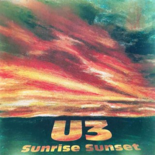 U3 Sunrise Sunset