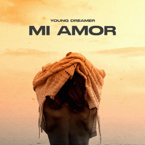 Mi Amor | Boomplay Music