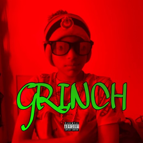 GRINCH | Boomplay Music