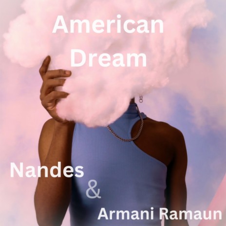 American Dream ft. Armani Ramaun | Boomplay Music