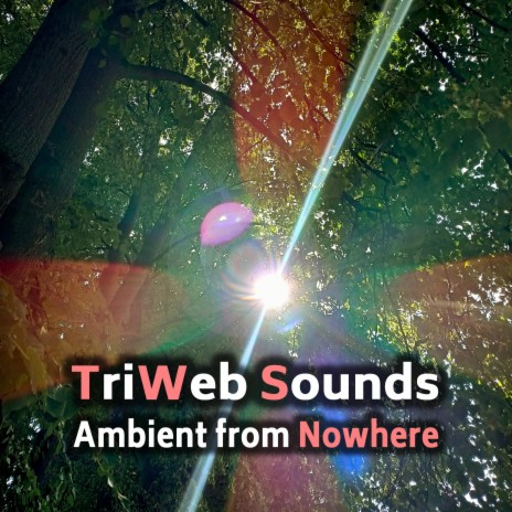 Ambient from Nowhere | Boomplay Music