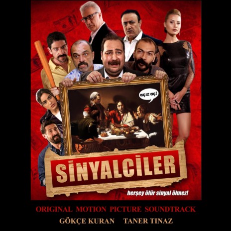 Sinyalciler (Ana Tema) ft. Taner Tınaz | Boomplay Music