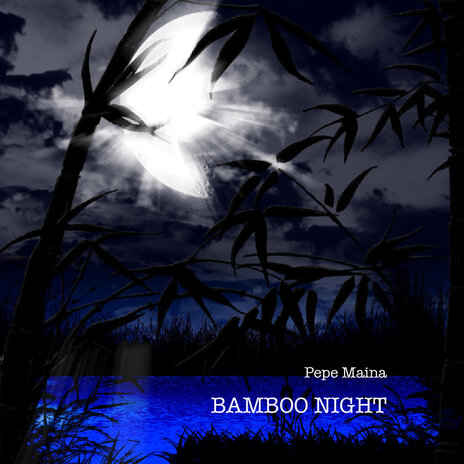 Bamboo Night | Boomplay Music