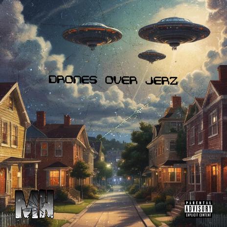 Drones over Jerz | Boomplay Music