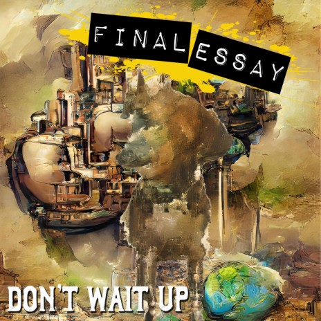Don't Wait Up | Boomplay Music
