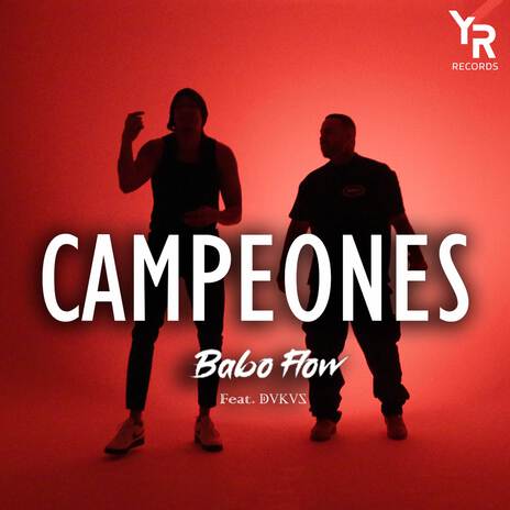 Campeones ft. Dukus | Boomplay Music