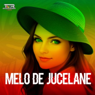 Melo De Jucelane (Reggae Version)