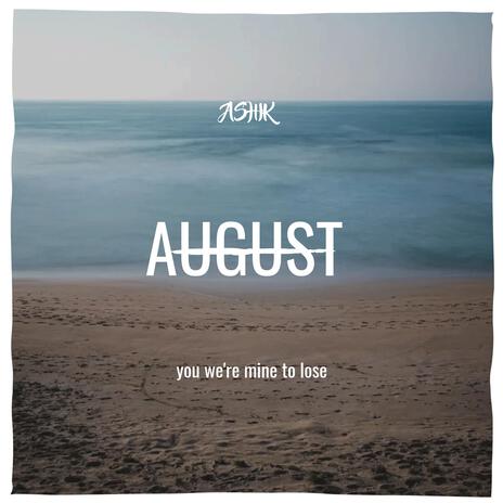 August | Boomplay Music