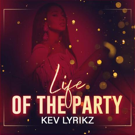 LIFE OF THE PARTY | Boomplay Music