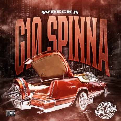 G10 Spinna (Slowed And Chopped) ft. DJ Red | Boomplay Music