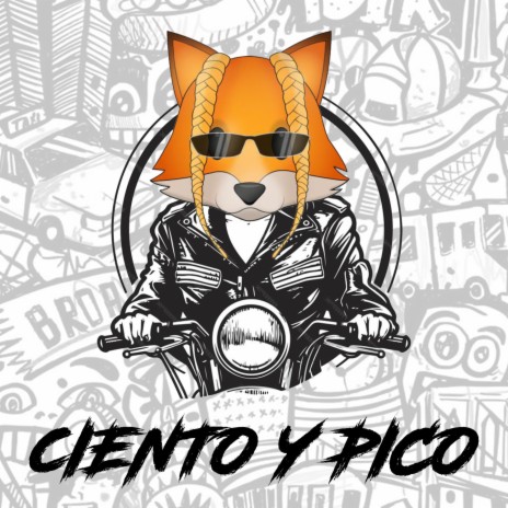 Ciento y Pico | Boomplay Music