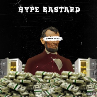 hype bastard