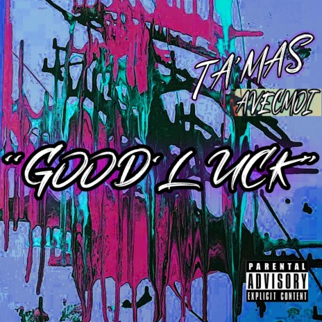 Good'Luck | Boomplay Music