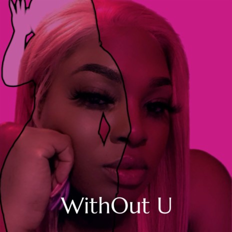Without U | Boomplay Music