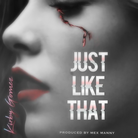 Just Like That | Boomplay Music