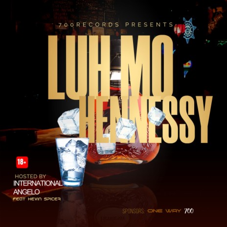 Luh Mo Hennessy ft. Kevin Spicer | Boomplay Music