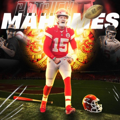 Patrick Mahomes | Boomplay Music