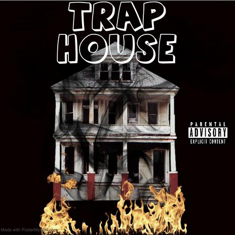 Trap House