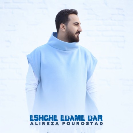 Eshghe Edame Dar | Boomplay Music