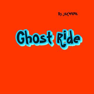 Ghost Ride