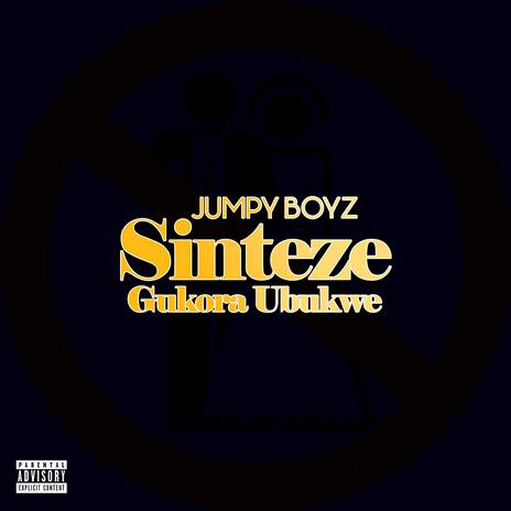 SINTEZE GUKORA UBUKWE | Boomplay Music