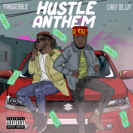 Hustle Anthem ft. Chief Dejjy | Boomplay Music