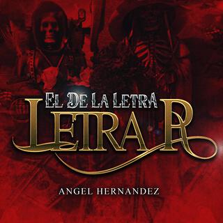 El De La Letra R