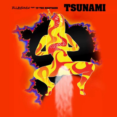 Tsunami ft. Yp The RiskTaker | Boomplay Music
