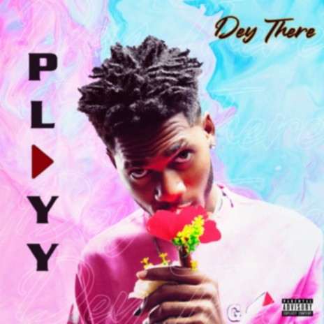 Dey There | Boomplay Music