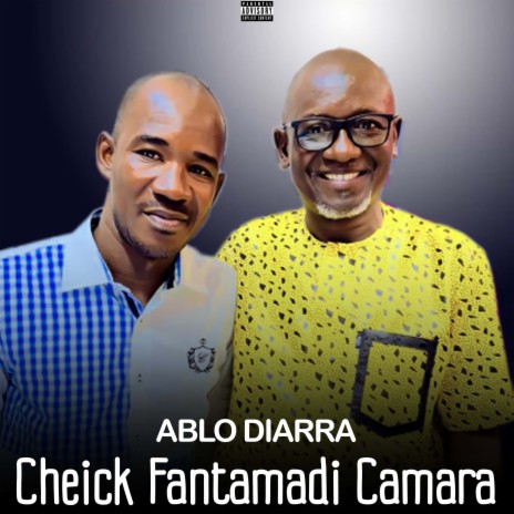 Cheick Fantamadi Camara | Boomplay Music