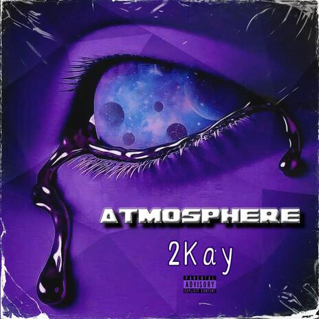 Atmosphere | Boomplay Music