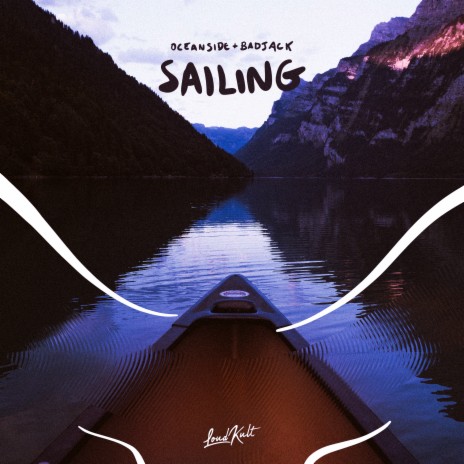 Sailing ft. Badjack | Boomplay Music