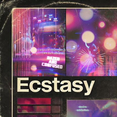 ECSTASY | Boomplay Music