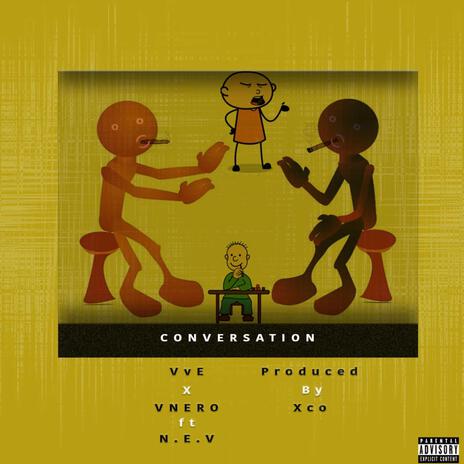 Conversation (feat. Vnero) | Boomplay Music