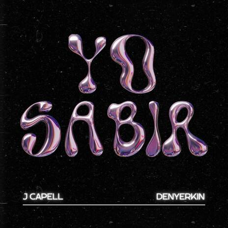 YO SABIA ft. Denyerkin | Boomplay Music