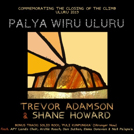 Palya Wiru Uluru ft. Trevor Adamson | Boomplay Music