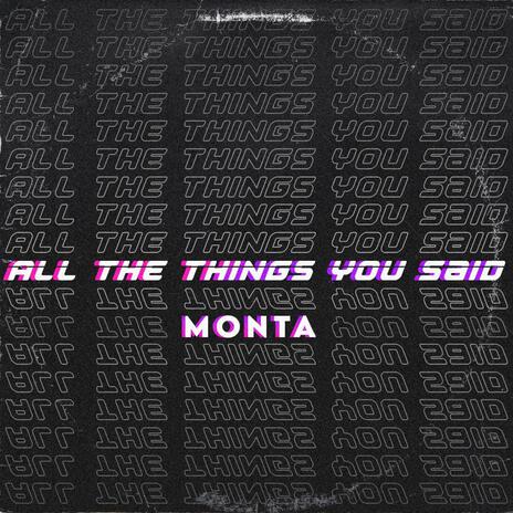 All The Things You Said | Boomplay Music