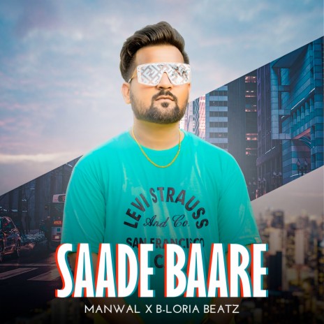 Saade Baare ft. B-Loria Beatz | Boomplay Music